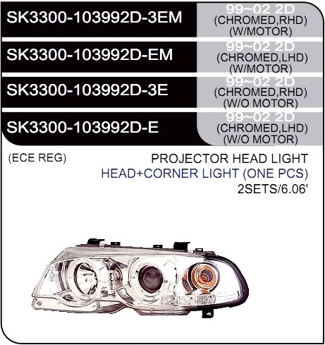 * [LAMP HEAD] 99-00   | BMW E46 2D КОМПЛЕКТ ПЕРЕДНИХ ФАР (с указателем поворота,линза,под корректор) | Кросс-Номер:SK3300-103992D-3EM,SK3300-103992D-EM.(CHROMED)