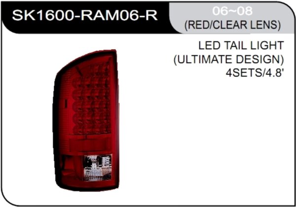 ** [LAMP BACK] 06-08   | DODGE RAM PICK UP КОМПЛЕКТ ЗАДНИХ ФОНАРЕЙ (светодиоды) | Кросс-Номер:SK1600-RAM06-R.(RED/CLEAR LENS)